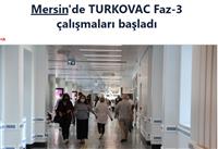 Mersin'de TURKOVAC Faz-3 çalışmaları başladı